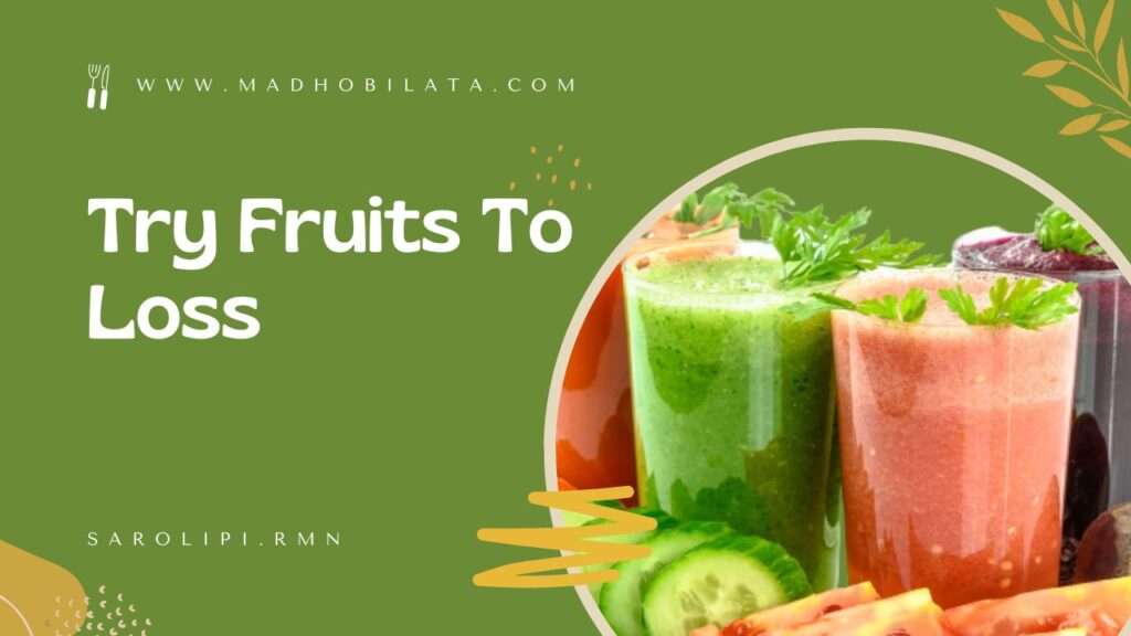 Fruit juice help to lose weight