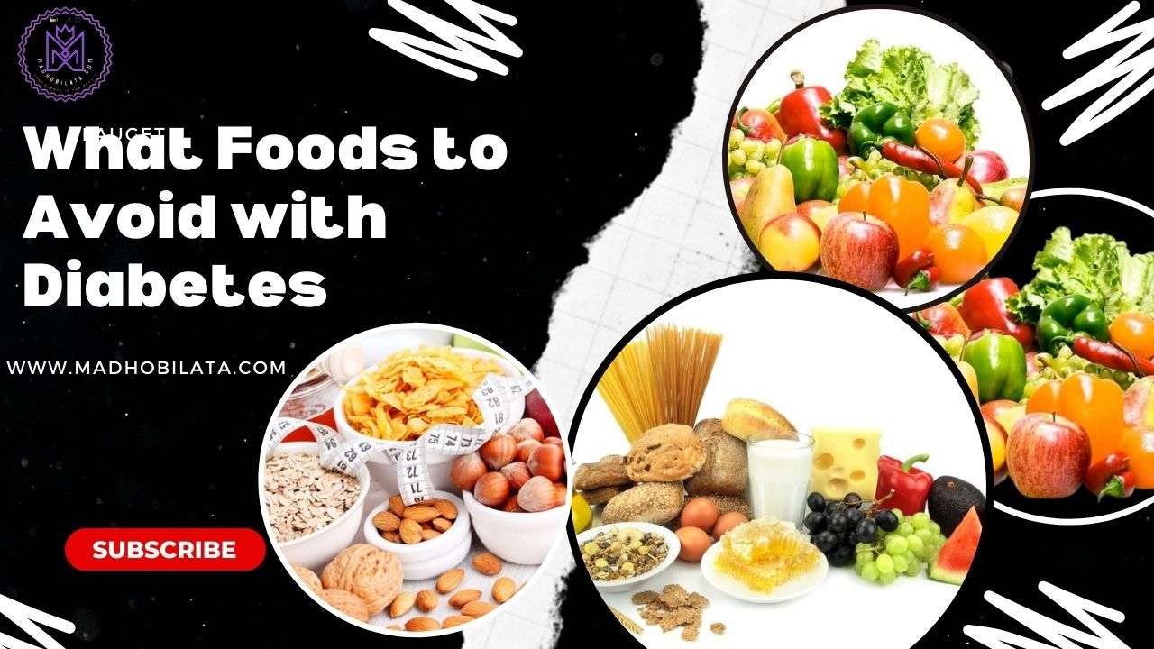 What Foods to Avoid with Diabetes